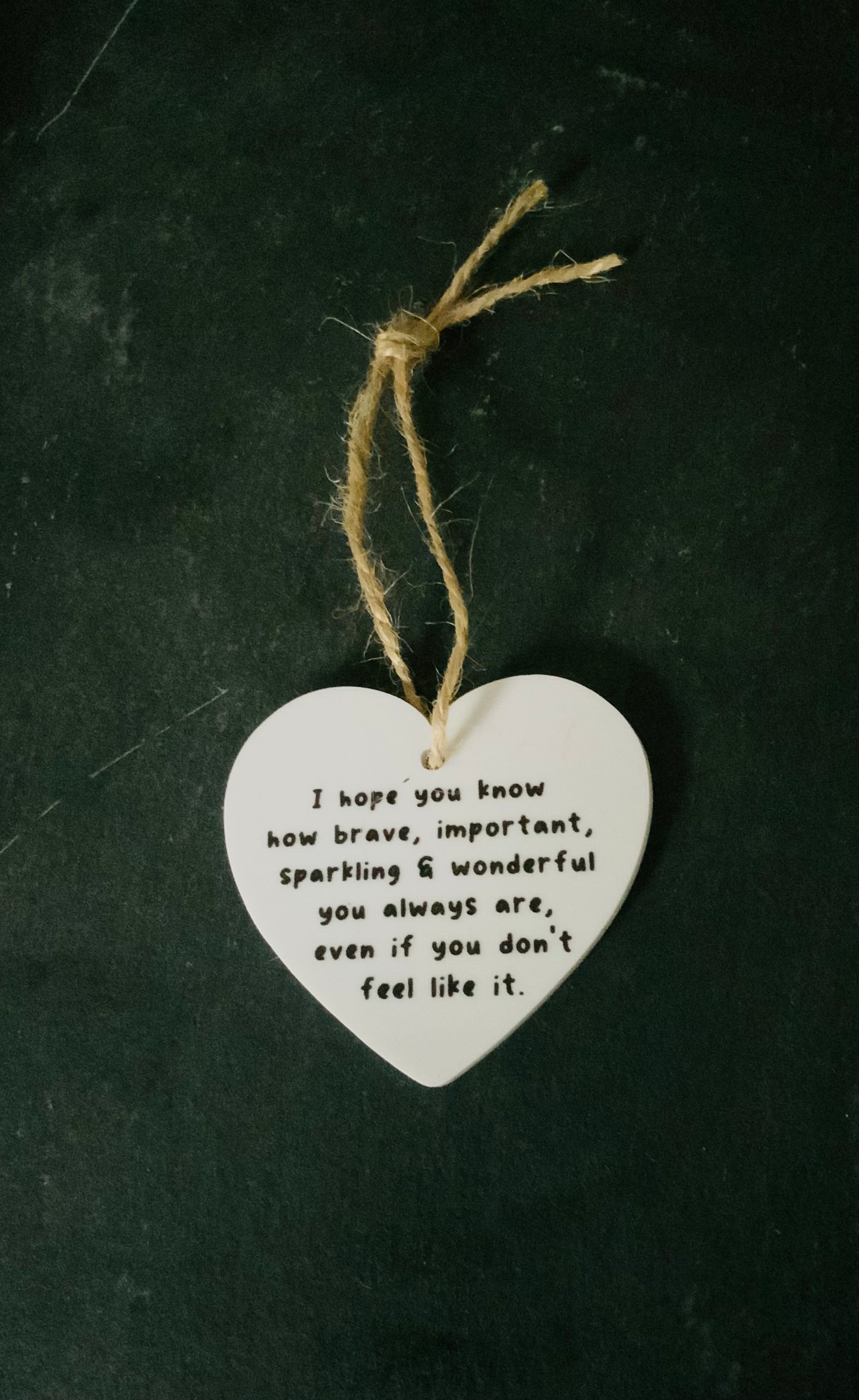 Decorative Heart with supportive, encouraging message